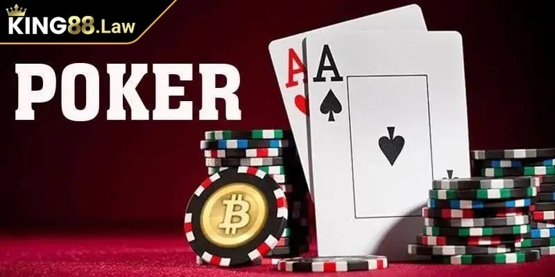 Poker KING88 Kịch Tính Và Đỉnh Cao Cho Tín Đồ Đam Mê Cá Cược 3 Hướng dẫn mẹo poker hiệu quả và hỗ trợ người chơi